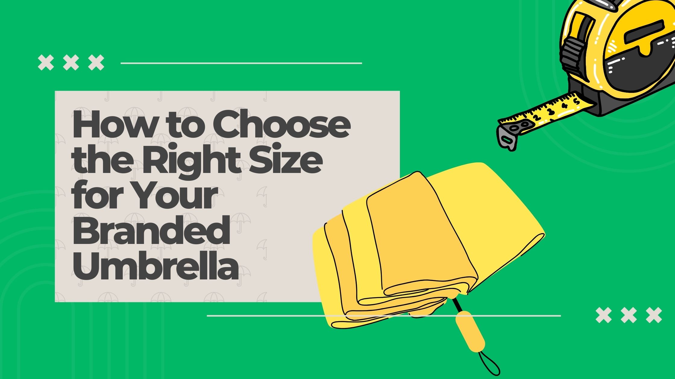 Choosing the right size for your umbrella